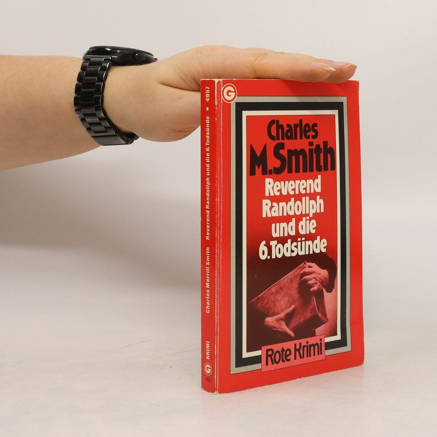 Charles Merrill Smith Reverend Randollph und die 6. Todsünde