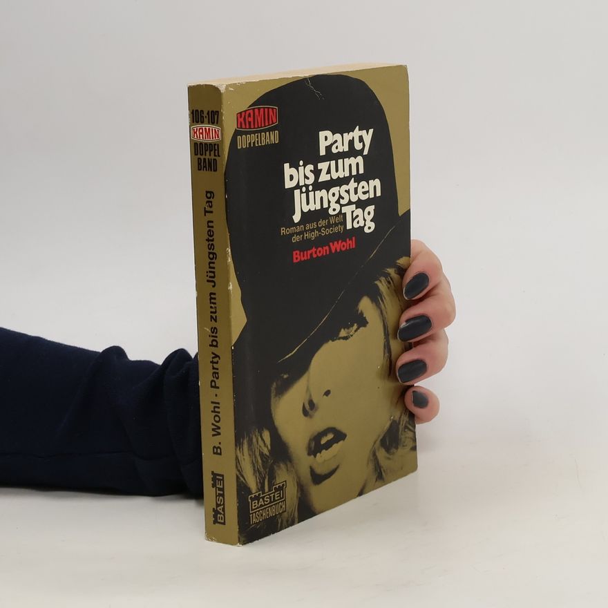 Burton Wohl Party bis zum jüngsten Tag