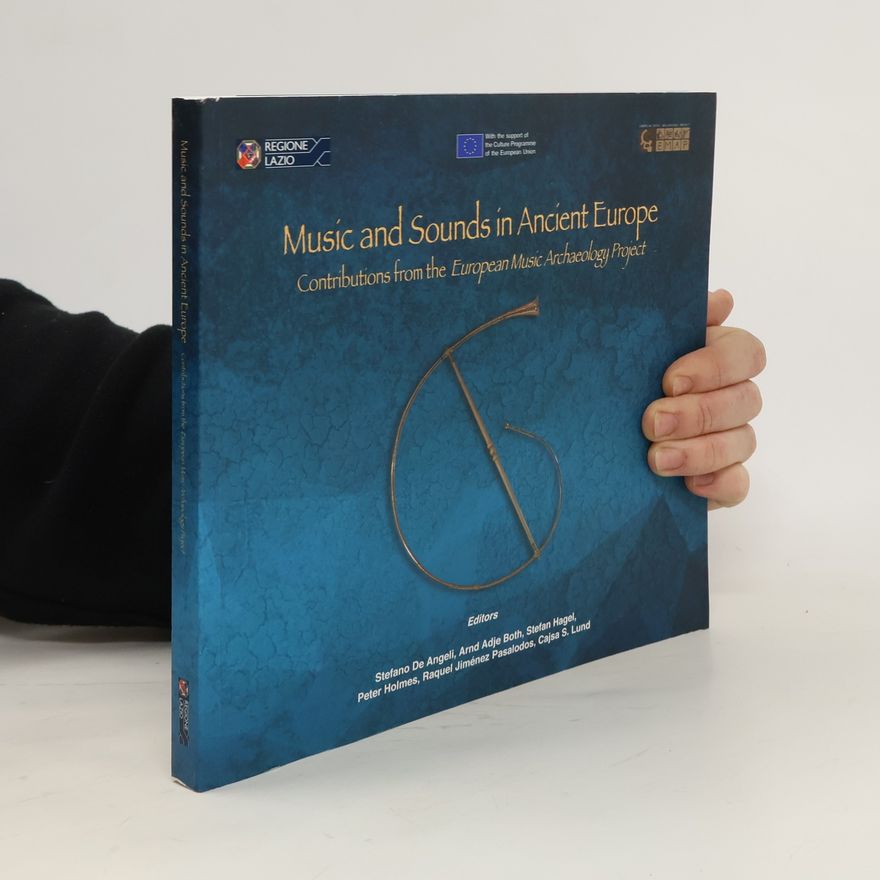 Autorenkollektiv Music and Sounds in Ancient Europe