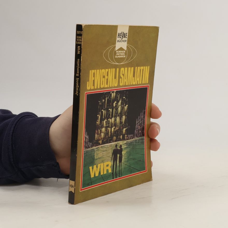 Yevgeny Zamyatin WIR
