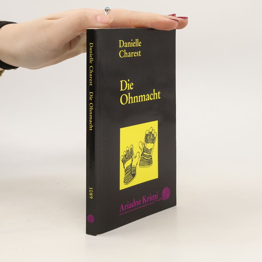 Danielle Charest Die Ohnmacht