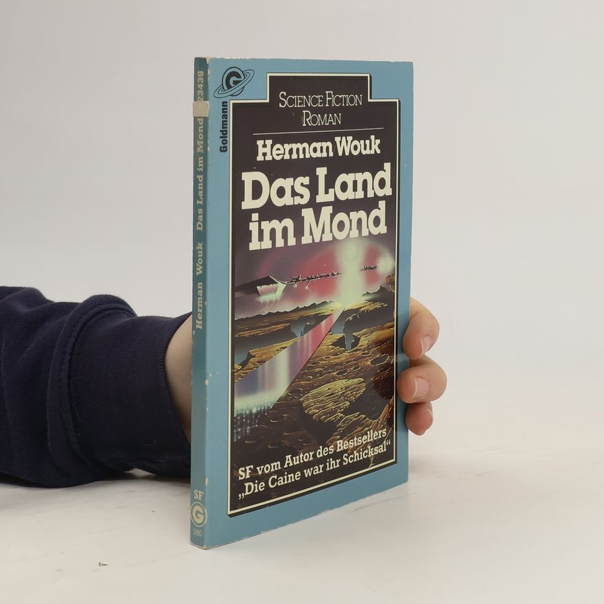 Herman Wouk Das Land im Mond