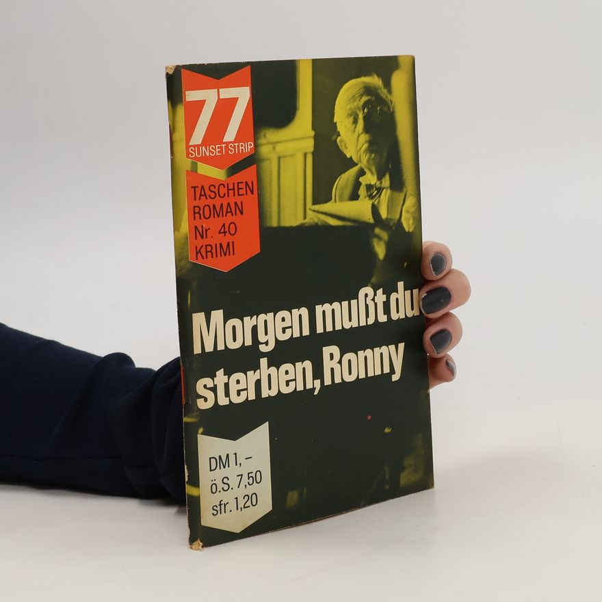John Hanstedt Morgen musst Du sterben, Ronny