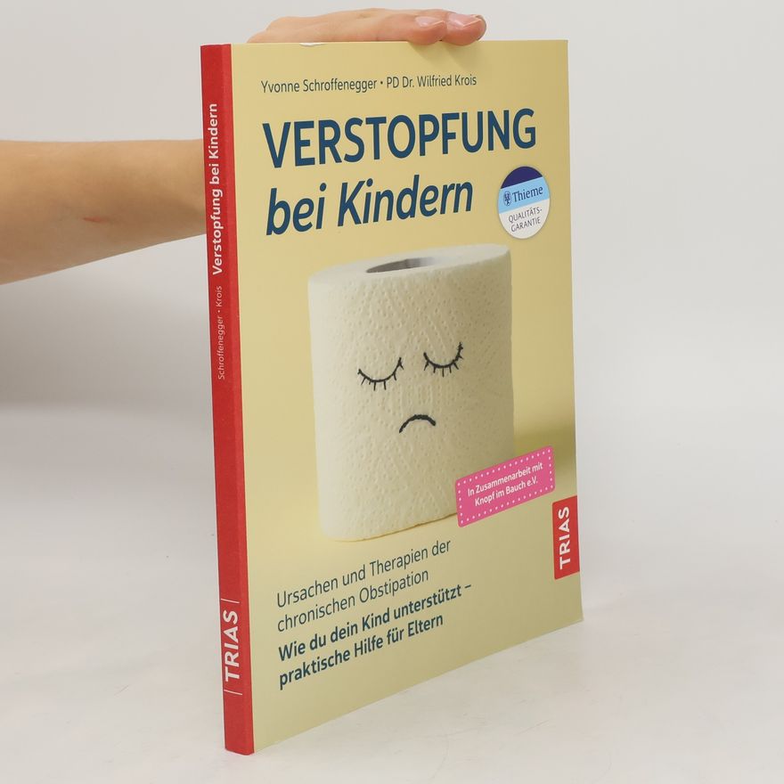 Yvonne Schroffenegger Verstopfung bei Kindern