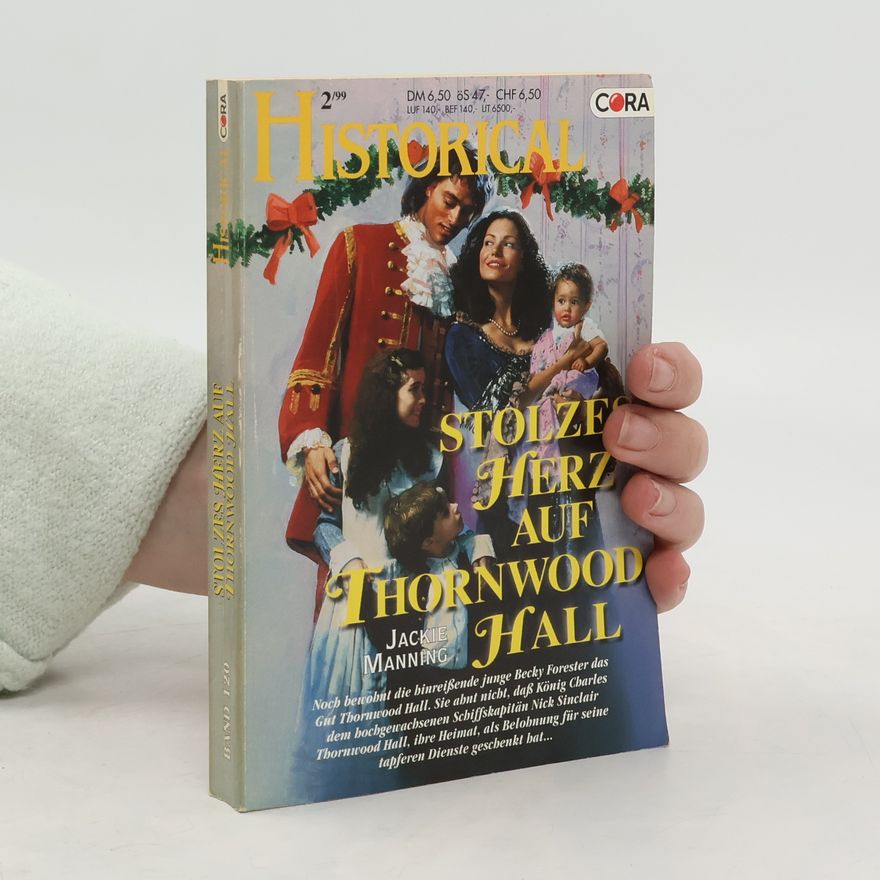 Jackie Manning Stolzes Herz auf Thornwood Hall