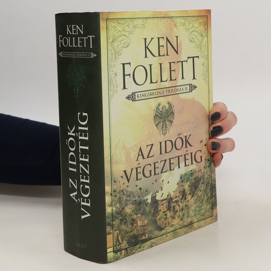 Ken Follett Az idők végezetéig