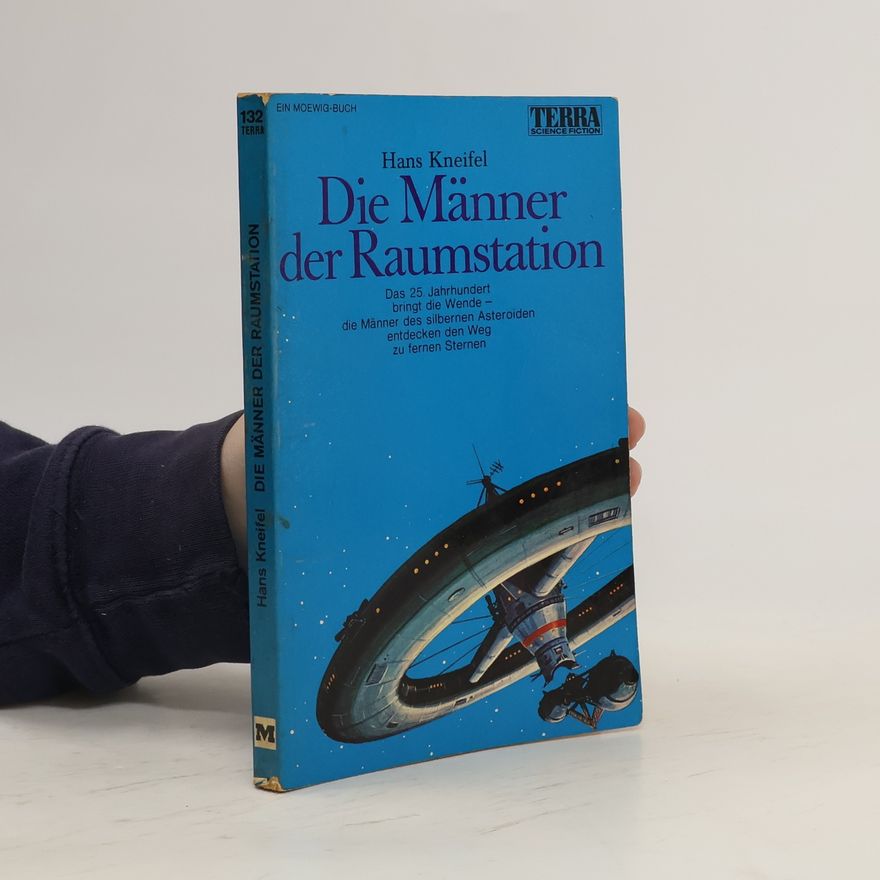 Hans Kneifel Die Männer der Raumstation