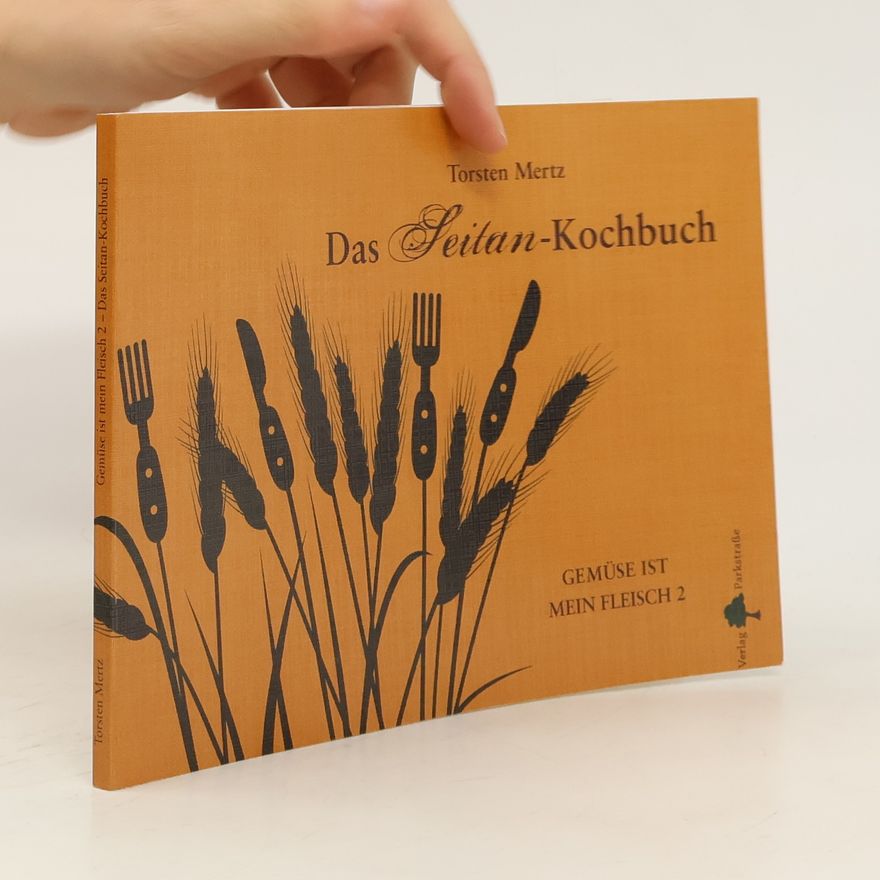 Torsten Mertz Gemüse ist mein Fleisch