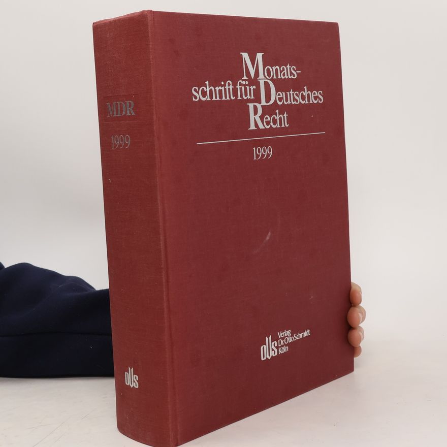 Autorenkollektiv Monatsschrift für Deutsches Recht 1999