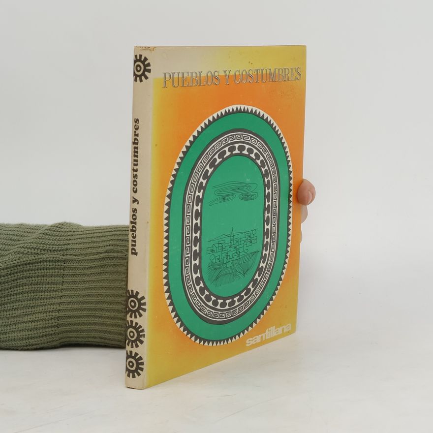 Autorenkollektiv Pueblos y costumbres