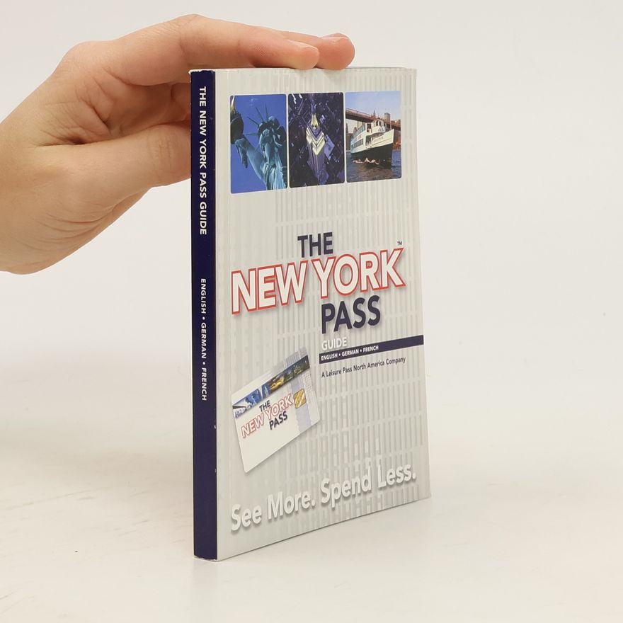 Kolektiv autorů The New York Pass Guide