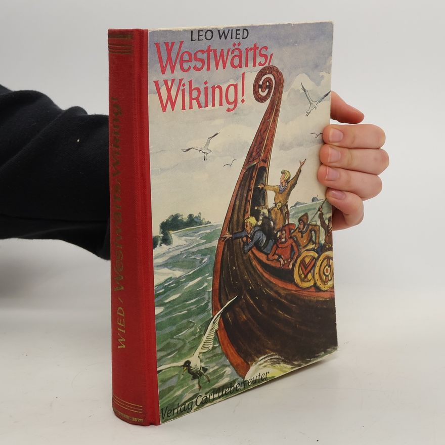 Leo Wied Westwärts, Wiking!