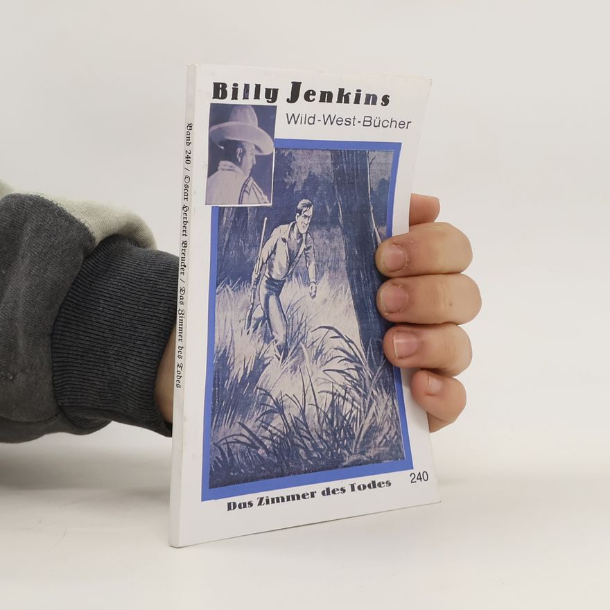 Oscar Herbert Breucker Billy Jenkins 240. Das Zimmer des Todes