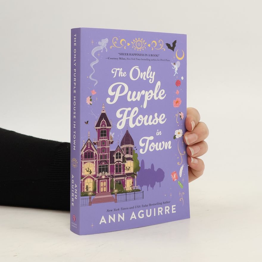 Ann Aguirre The Only Purple House in Town