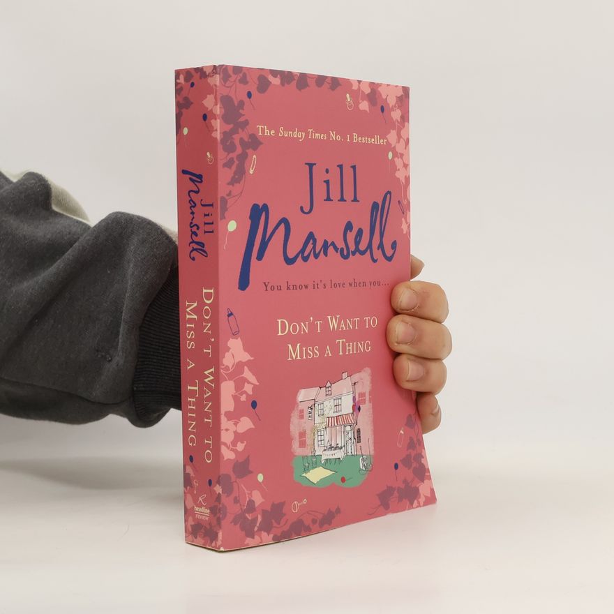 Jill Mansell Don't want to miss a thing