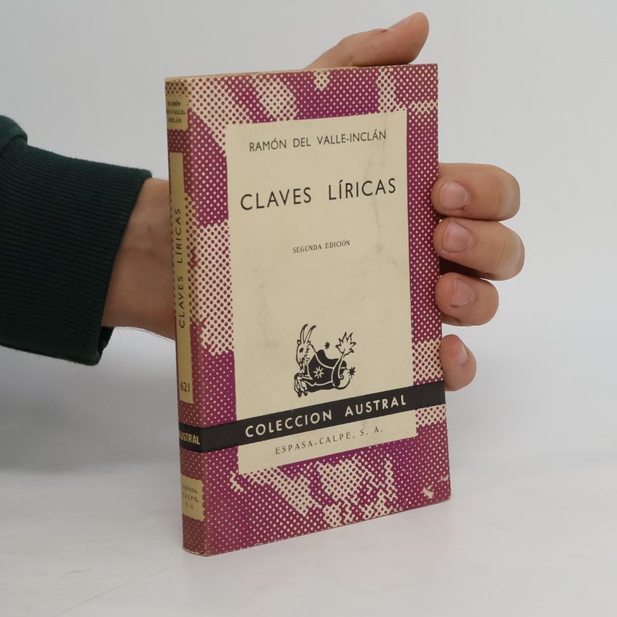 Ramón María del Valle-Inclán Claves líricas 2 Book