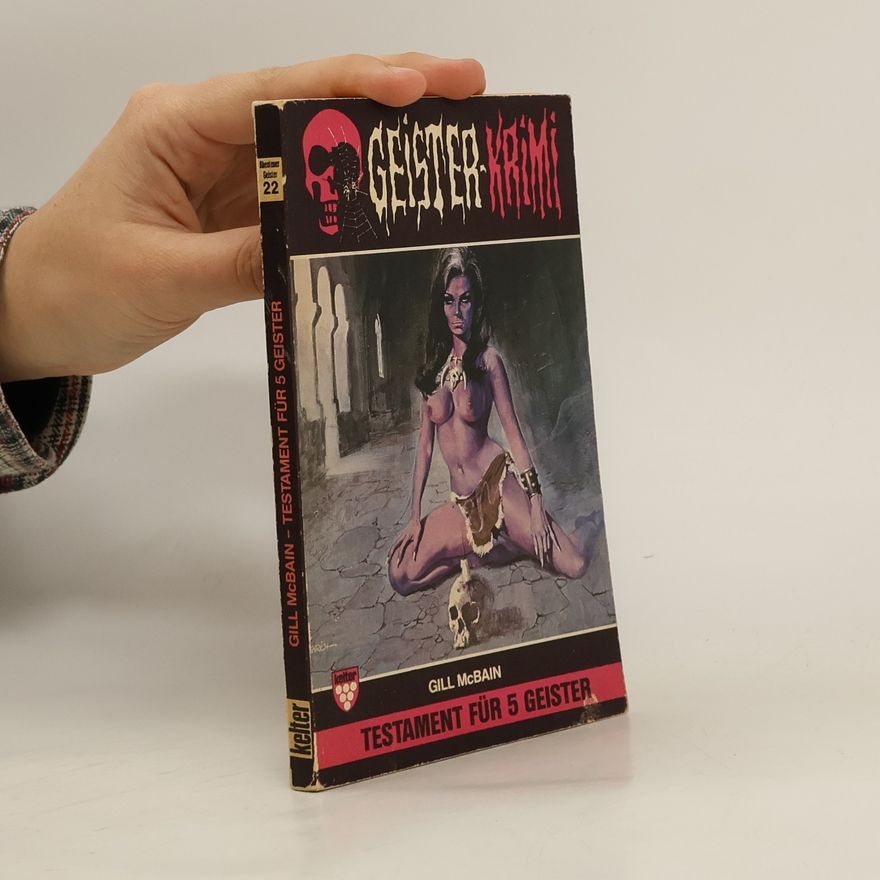 Gill McBain Testament für 5 Geister