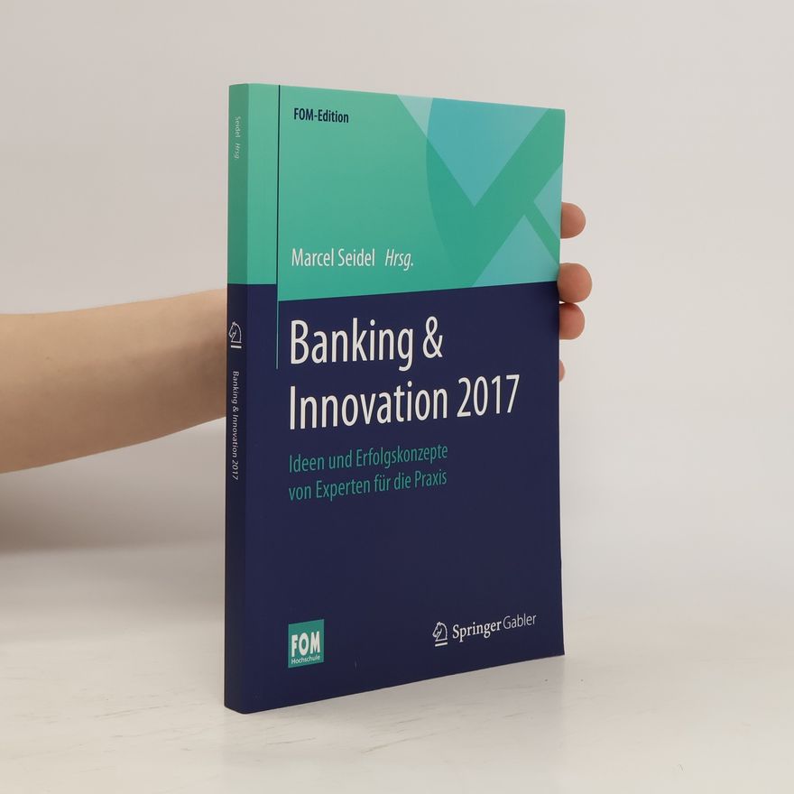Marcel Seidel Banking & Innovation 2017