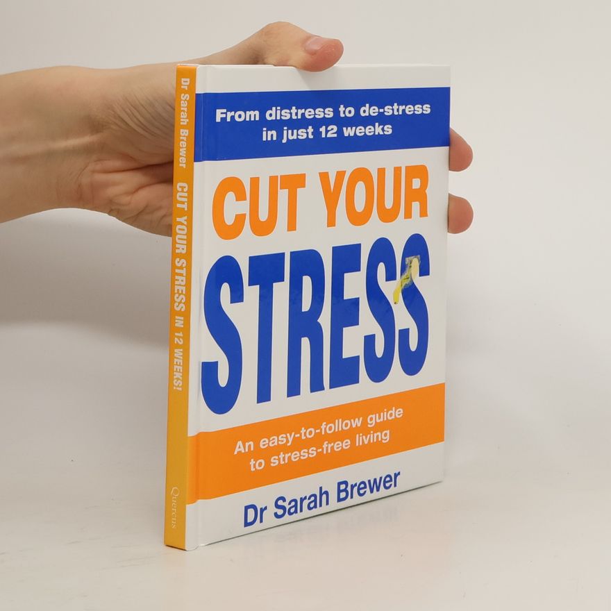 Sarah Brewer Cut Your Stress