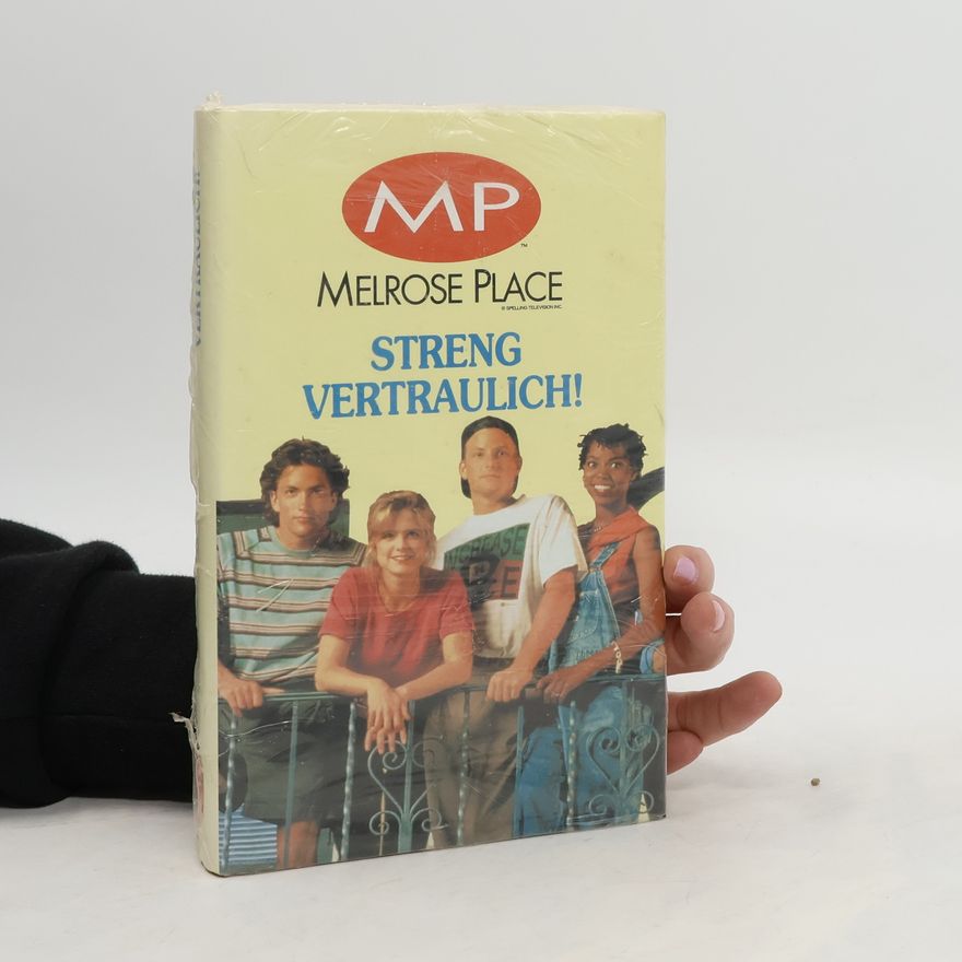 AA.VV. Melrose Place. Streng Vertraulich