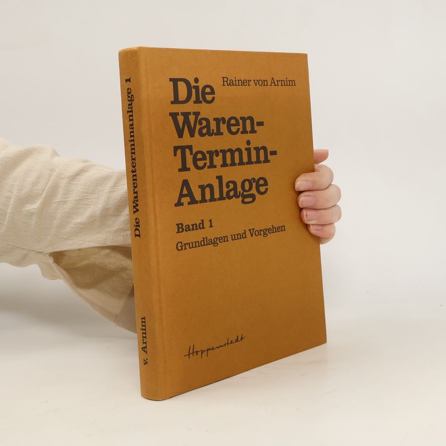 Autorenkollektiv Die Waren-Termin-Anlage