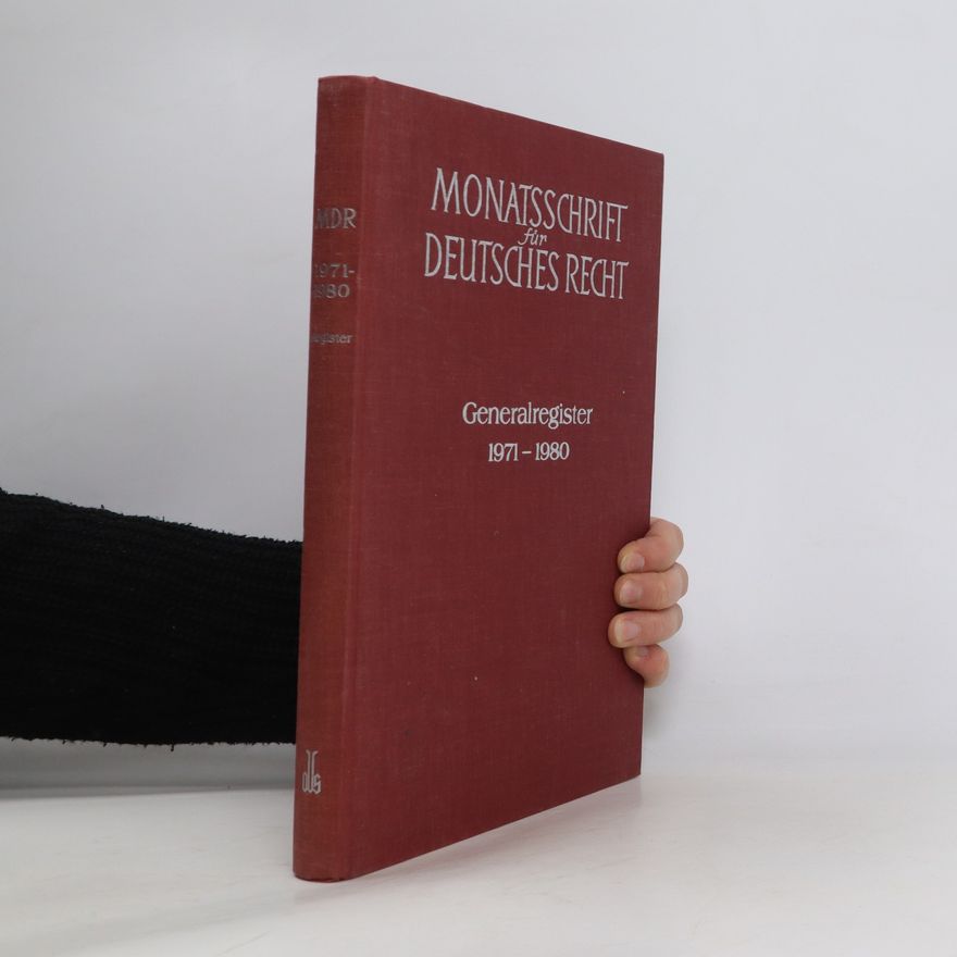 Kolektív autorov Monatsschrift für Deutsches Recht 1971-1980