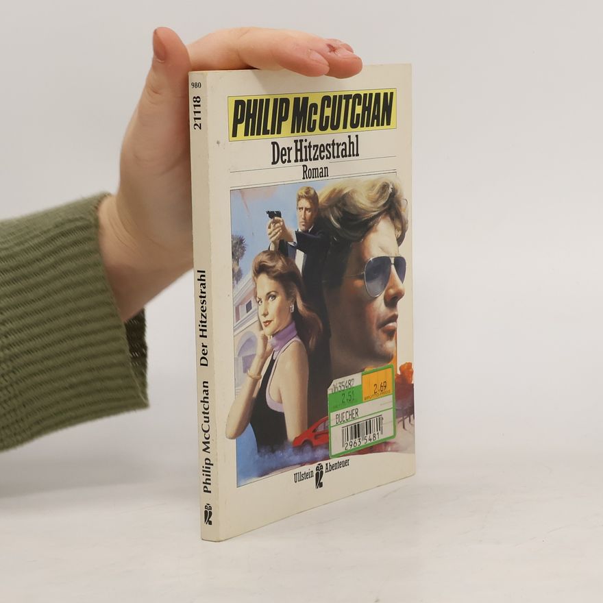 Philip MacCutchan Der Hitzestrahl