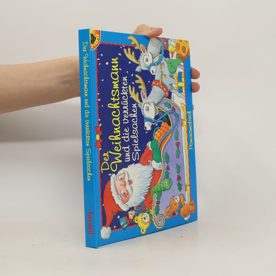 Regine Götz Der Weihnachtsmann und die verrückten Spielsachen