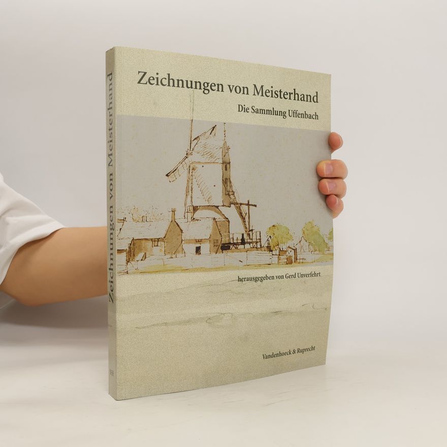 Gerd Unverfehrt Zeichnungen von Meisterhand