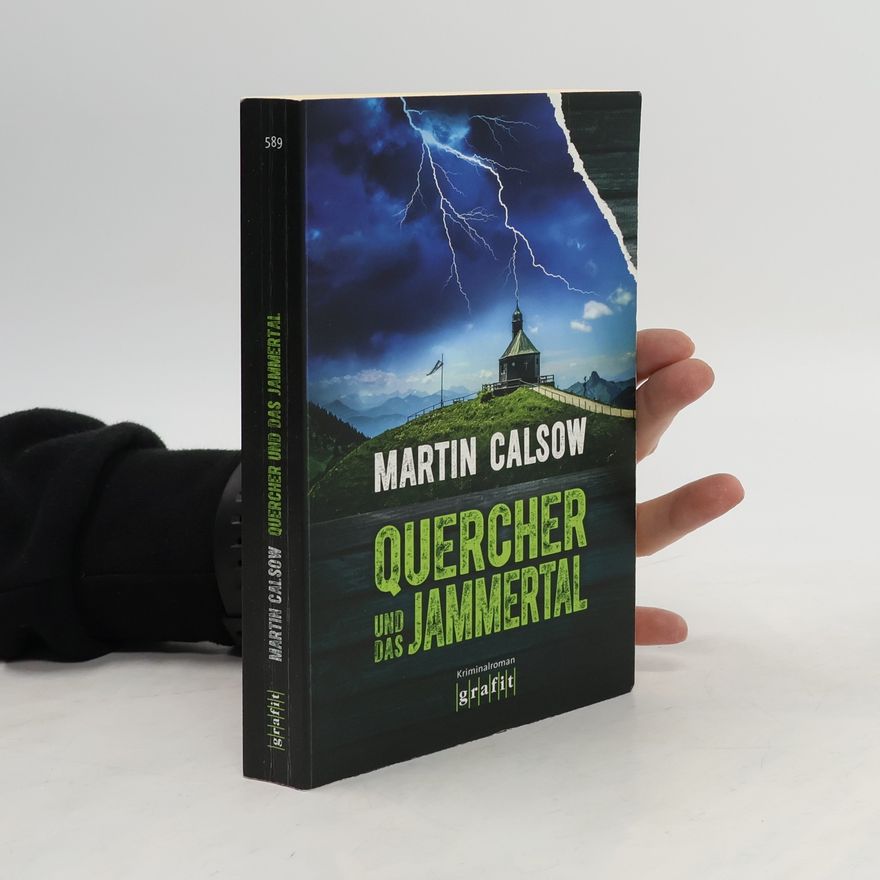 Martin Calsow Quercher und das Jammertal