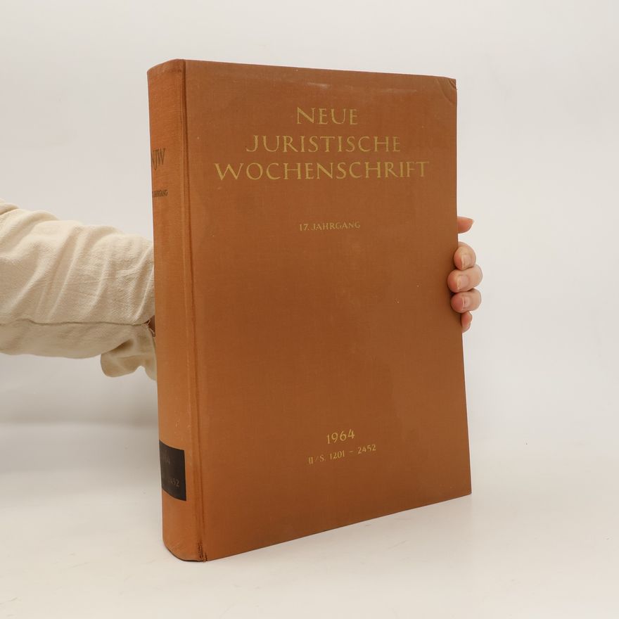 Kolektiv autorů Neue Juristische Wochenschrift. 17. Jahrgang