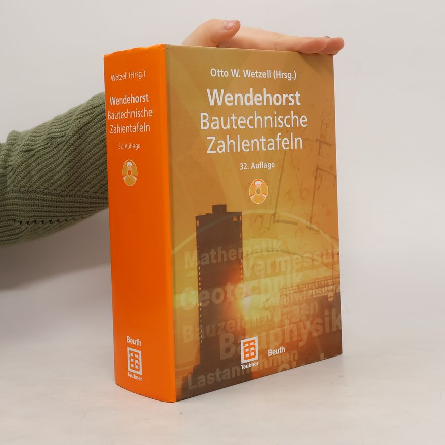 Reinhard Wendehorst Bautechnische Zahlentafeln