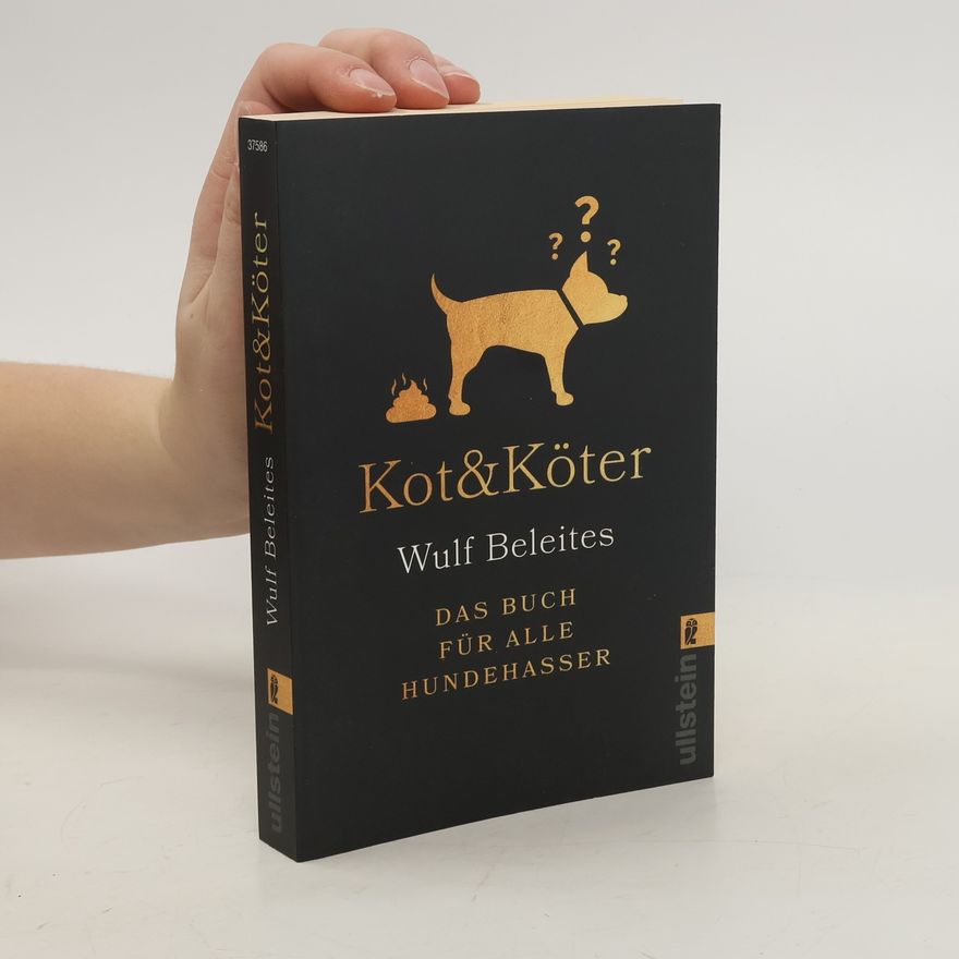 Wulf Beleites Kot & Köter