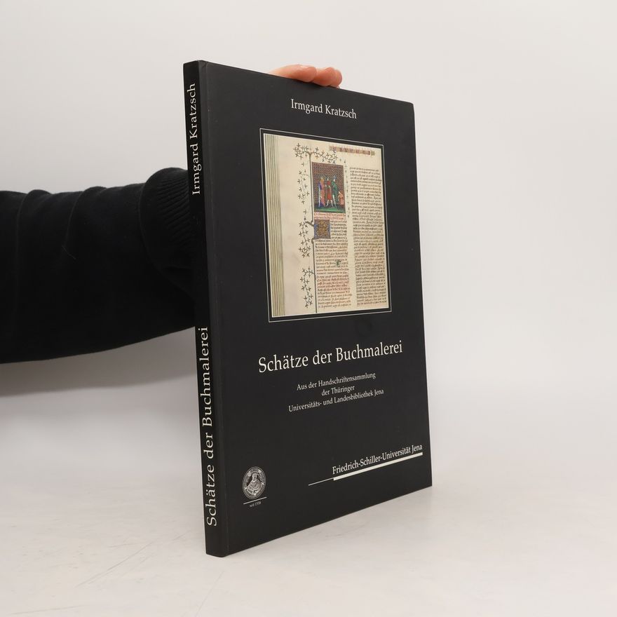 Irmgard Kratzsch Schätze der Buchmalerei