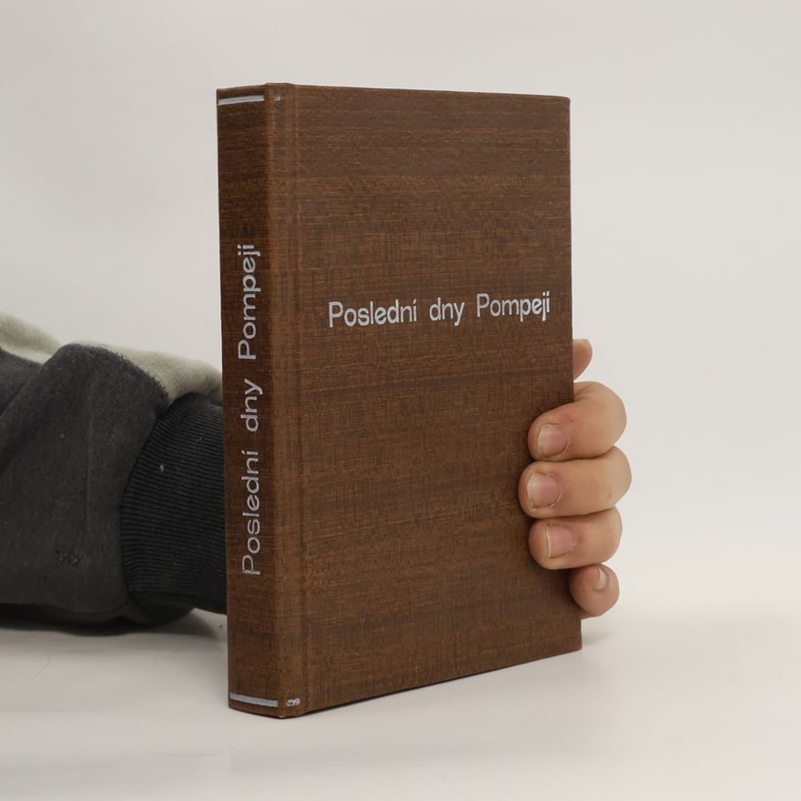 Edward Bulwer-Lytton Posledni dny Pompejí