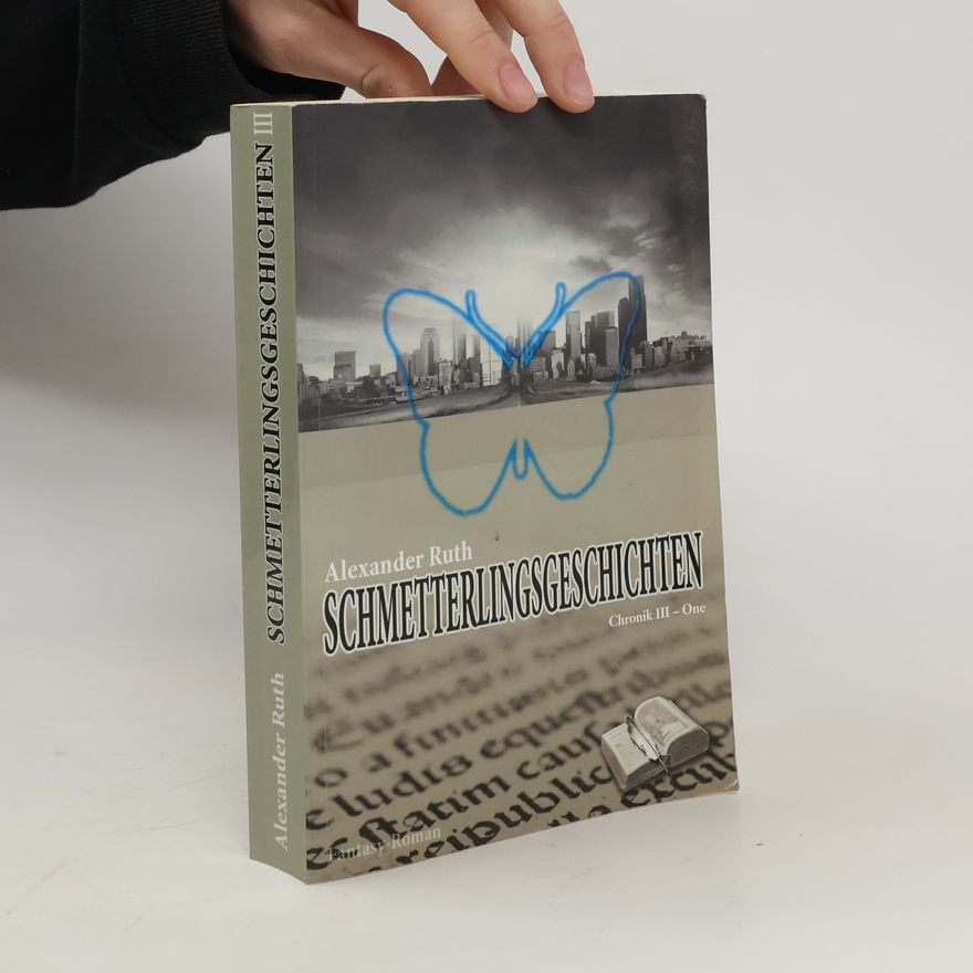 Alexander Ruth Schmetterlingsgeschichten