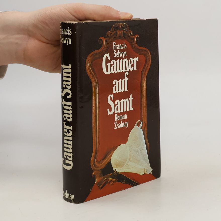 Francis Selwyn Gauner auf Samt