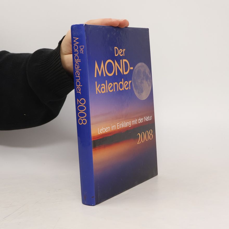 Autorenkollektiv Der Mondkalender 2008