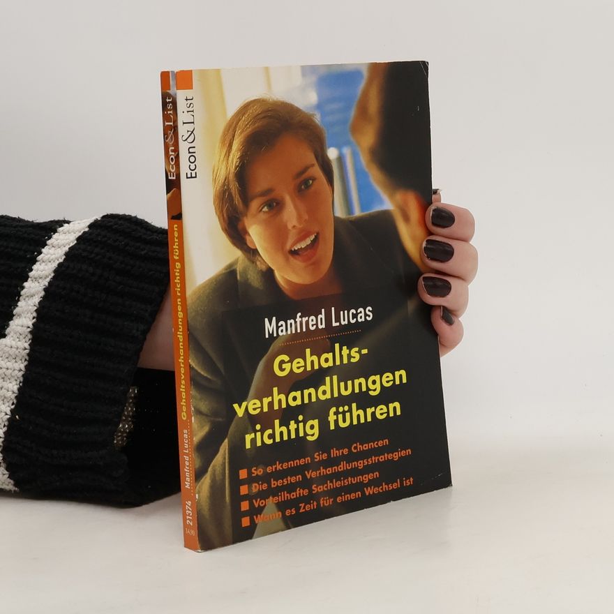 Manfred Lucas Gehaltsverhandlungen richtig führen