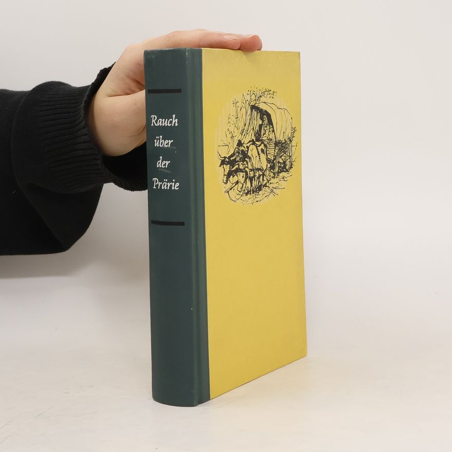 Autorenkollektiv Rauch über der Prärie