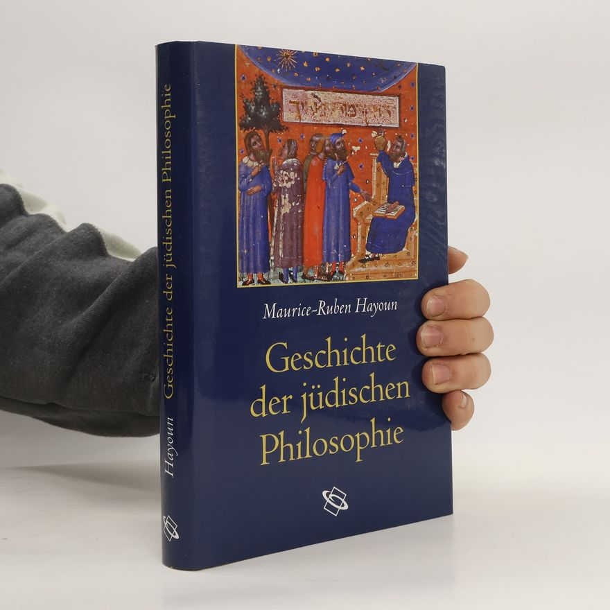 Maurice-Ruben Hayoun Geschichte der jüdischen Philosophie