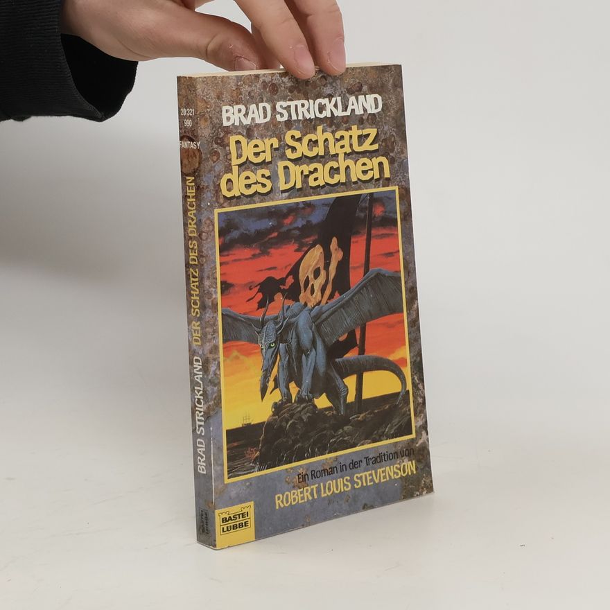 Brad Strickland Der Schatz des Drachen. Roman