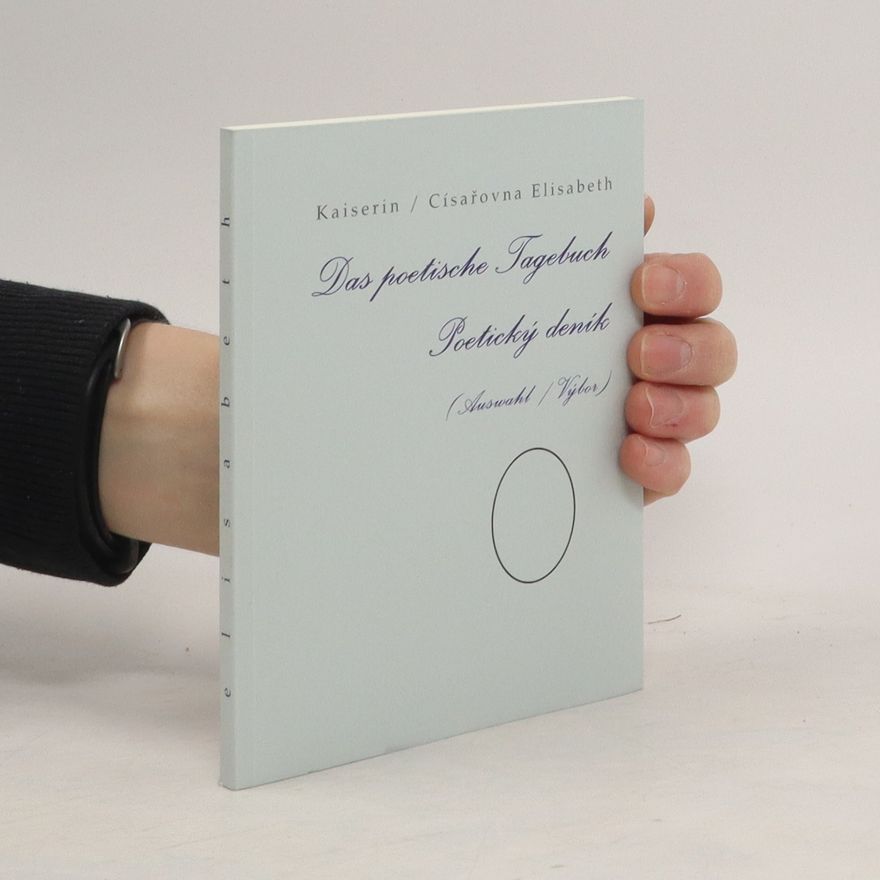Kolektiv autorů Das poetische Tagebuch / Poetický deník (Auswahl / Výbor)