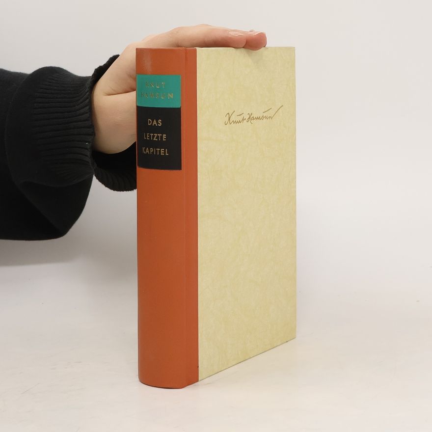Knut Hamsun Das Letzte Kapitel