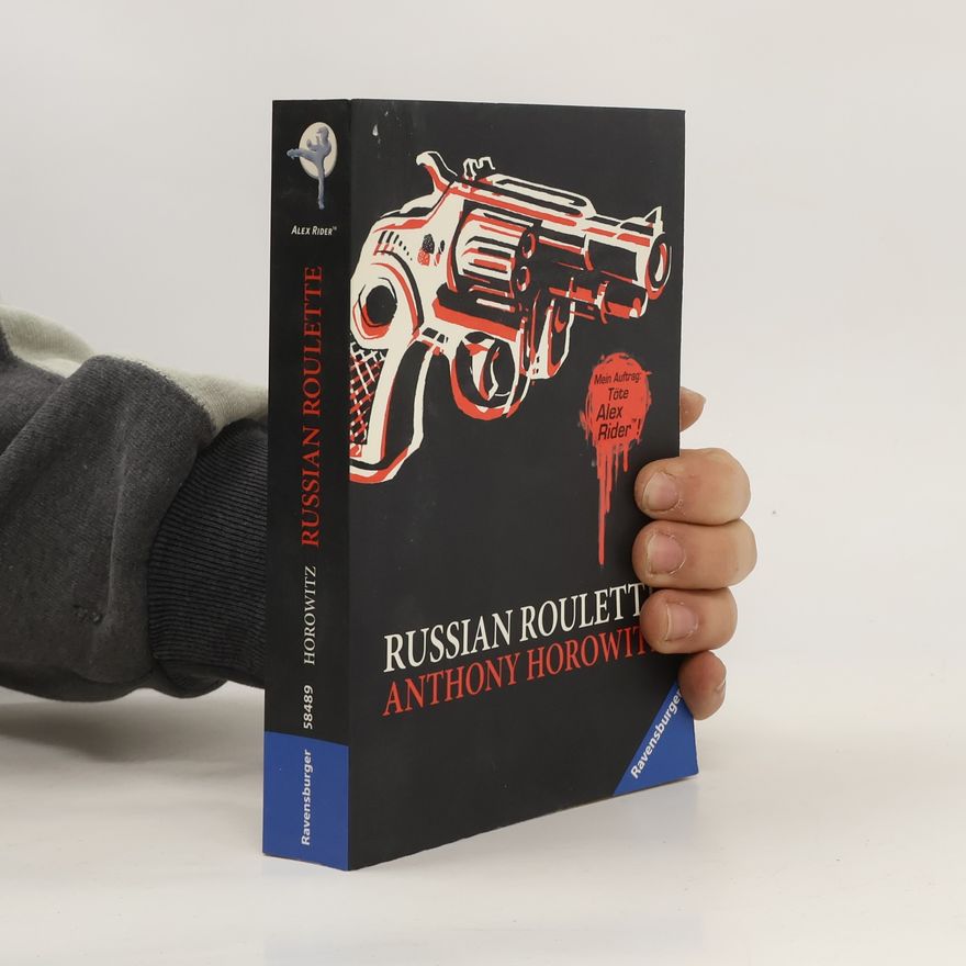 Anthony Horowitz Russian Roulette