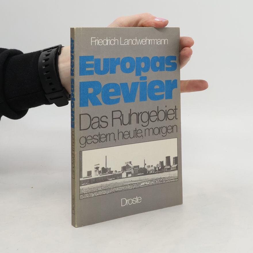 Friedrich Landwehrmann Europas Revier