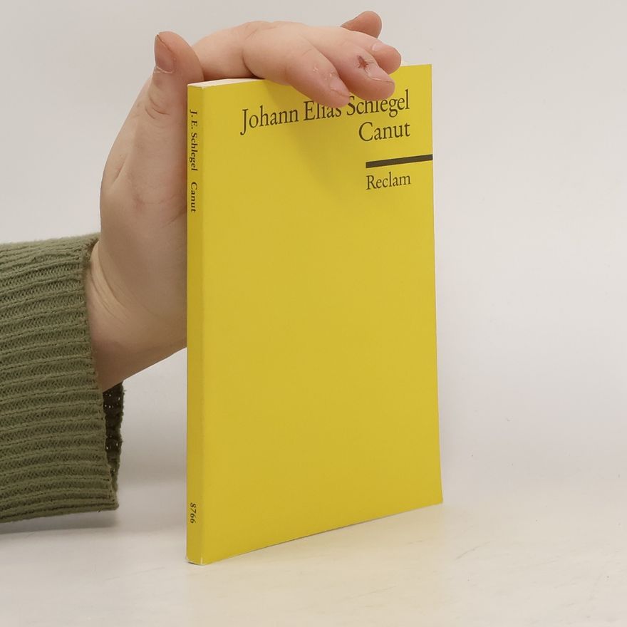Johann Elias Schlegel Canut