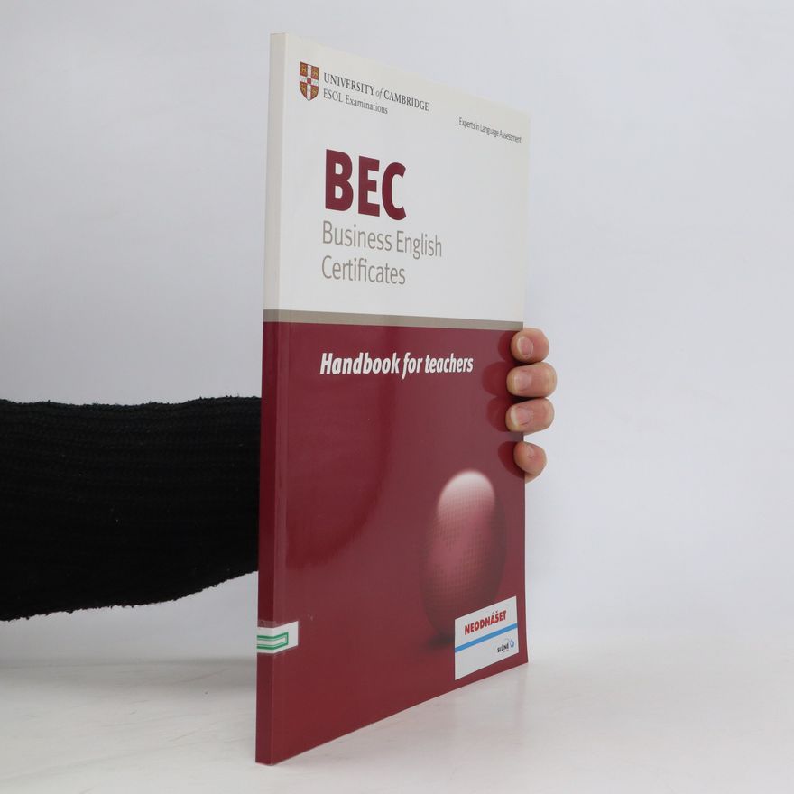 Autorenkollektiv BEC - Business English Certificates. Handbook for teachers