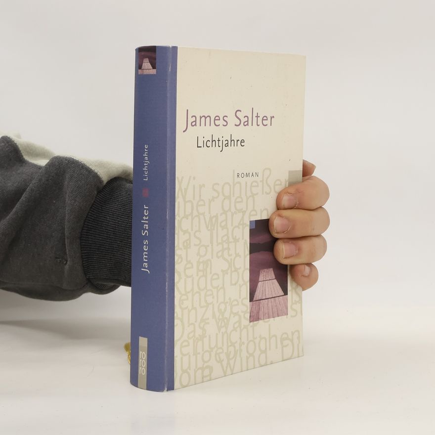 James Salter Lichtjahre