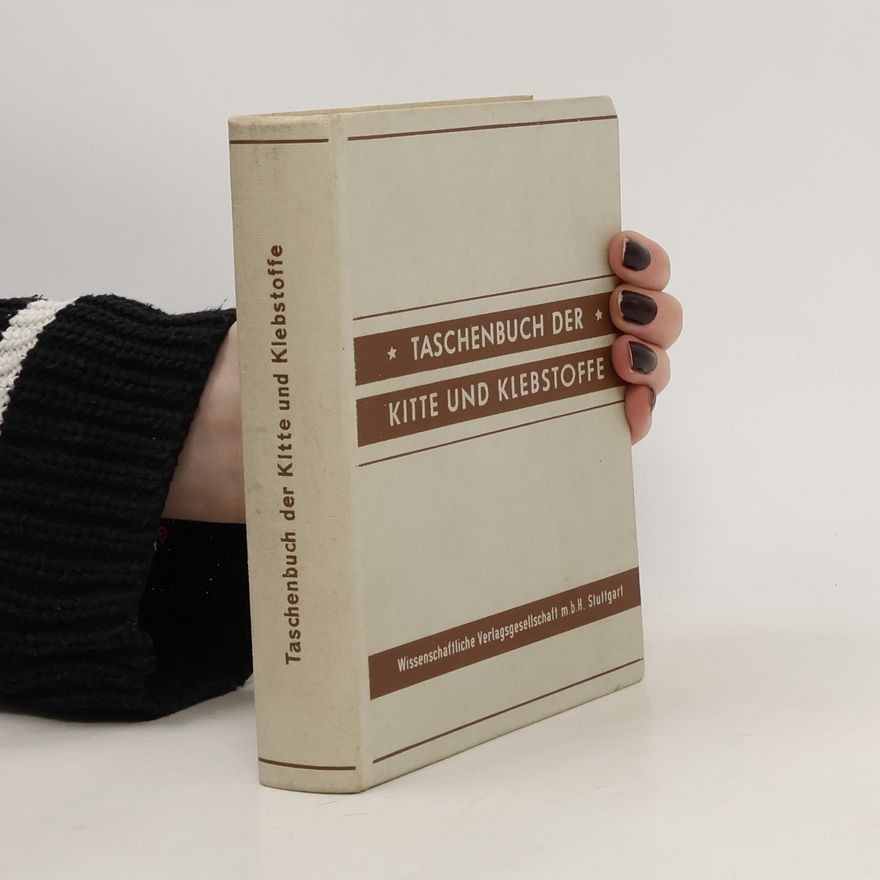 Autorenkollektiv Taschenbuch der Kitte und Klebstoffe